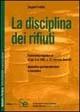 Libro La disciplina dei rifiuti Angelo Frattini