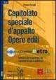 Libro Capitolato speciale d'appalto opere edili. Con CD-ROM Franco Fossati
