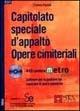 Libro Capitolato speciale d'appalto. Opere cimiteriali. Con CD-ROM Franco Fossati