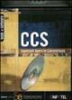 Libro CCS. Capitolati opere in calcestruzzo. Con software Claudio Ciciriello , Secondo Martino