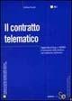 Libro Il contratto telematico Stefano Cerutti