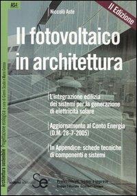Il fotovoltaico in architettura - Niccolò Aste - copertina