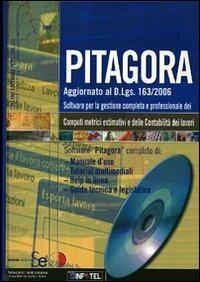 Pitagora. Software per la gestione completa e professionale dei computi metrici estimativi e delle contabilità dei lavori. Con CD-ROM - copertina