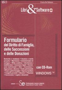 Formulario del diritto di famiglia, delle successioni e delle donazioni. Con CD-ROM - copertina