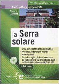 La serra solare. Con CD-ROM - Claudio Zappone - copertina