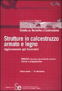 Strutture in calcestruzzo armato e legno. Aggiornamento agli Eirocodici - copertina