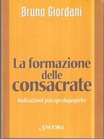 La formazione delle consacrate. Indicazioni psicopedagogiche
