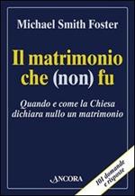 Il matrimonio che (non) fu. Quando e come la Chiesa dichiara nullo un matrimonio