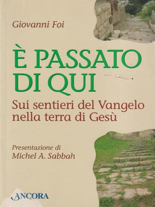 È passato di qui - Giovanni Foi - 2