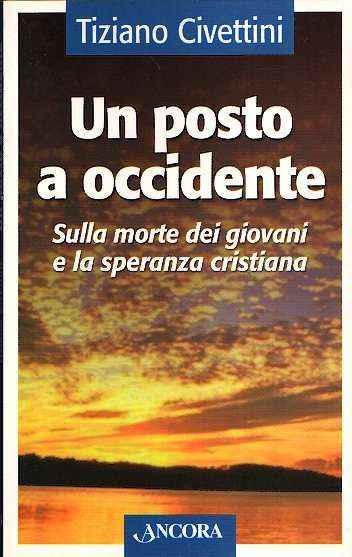 Un posto a occidente