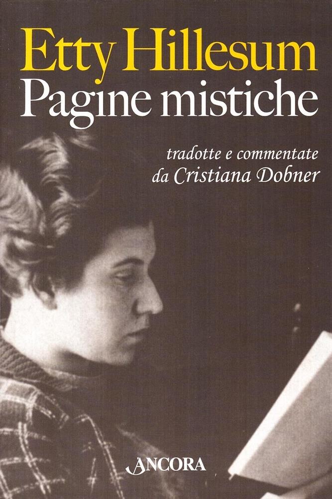 Pagine mistiche tradotte e commentate da Cristiana Dobner