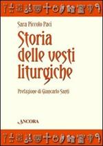 Storia delle vesti liturgiche