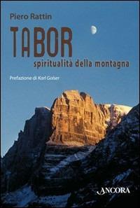 Tabor. Spiritualità della montagna - Piero Rattin - copertina