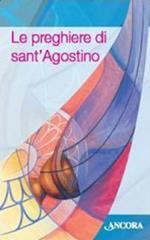Le preghiere di Sant'Agostino