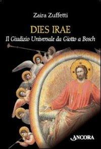 Dies irae. Il giudizio universale da Giotto a Bosch - Zaira Zuffetti - copertina