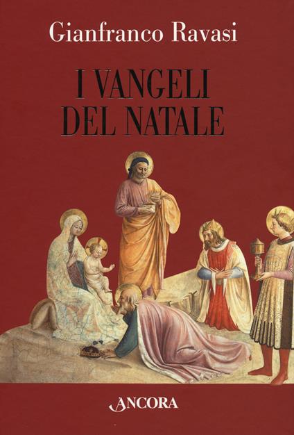 I Vangeli del Natale - Gianfranco Ravasi - copertina