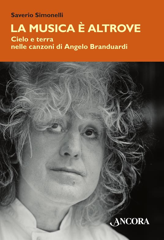 La musica è altrove. Cielo e terra nelle canzoni di Angelo Branduardi - Saverio Simonelli - ebook