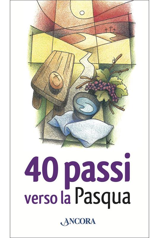 40 passi verso la Pasqua - AA.VV. - ebook