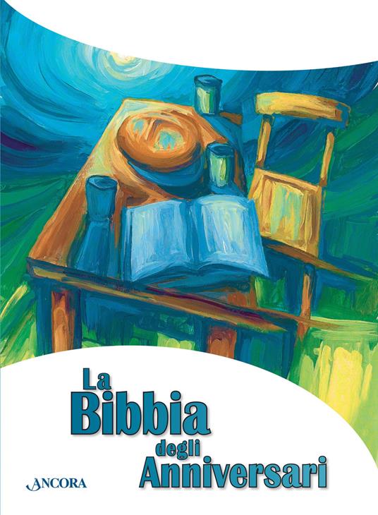La Bibbia degli anniversari - Bruno Maggioni,Gregorio Vivaldelli - copertina