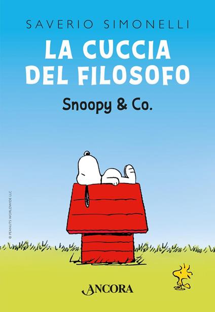 La cuccia del filosofo. Snoopy & Co. - Saverio Simonelli - copertina