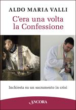 C'era una volta la confessione