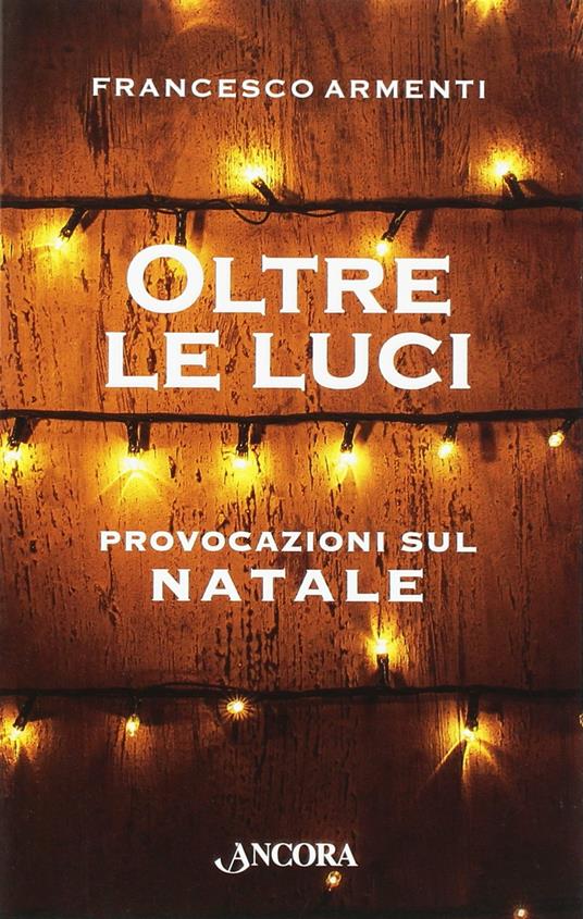 Oltre le luci - Francesco Armenti - copertina