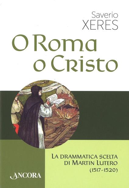 O Roma o Cristo - Saverio Xeres - copertina