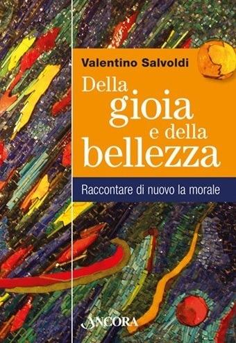 Della gioia e della bellezza - Valentino Salvoldi - copertina