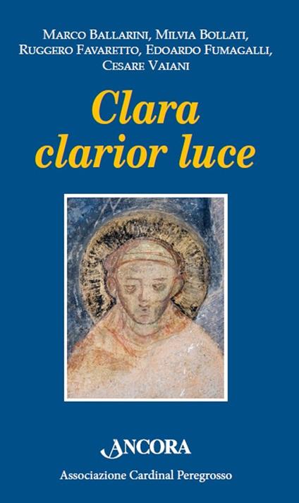 Clara clarior luce - copertina