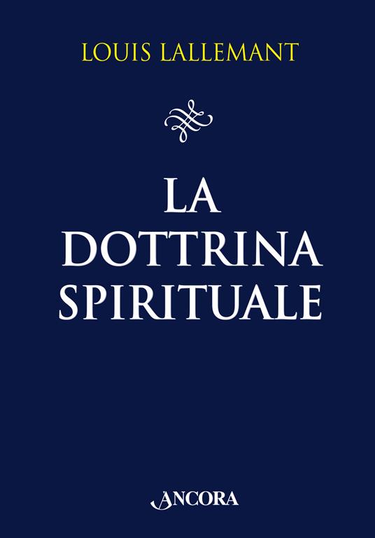 La dottrina spirituale - Louis Lallemant - copertina