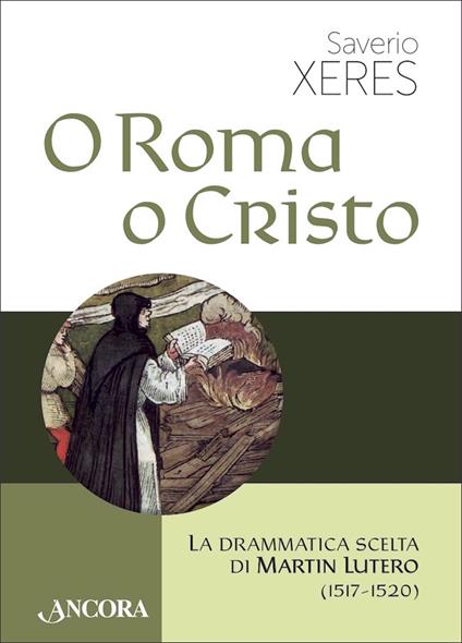 O Roma o Cristo - Saverio Xeres - ebook