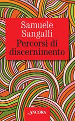 Percorsi di discernimento