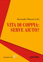 Vita di coppia: serve aiuto?