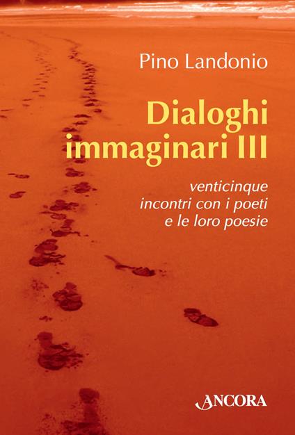 Dialoghi immaginari. Vol. 3 - Pino Landonio - copertina