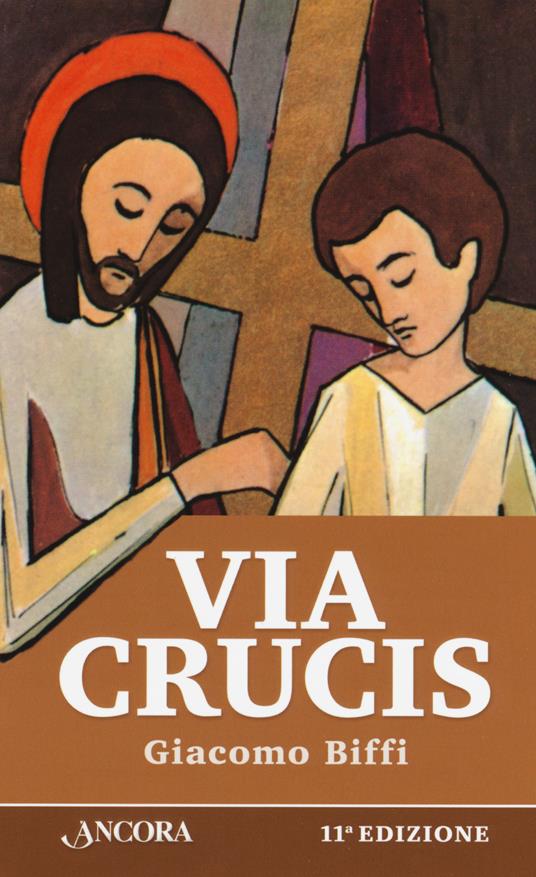 Via Crucis - Giacomo Biffi - copertina