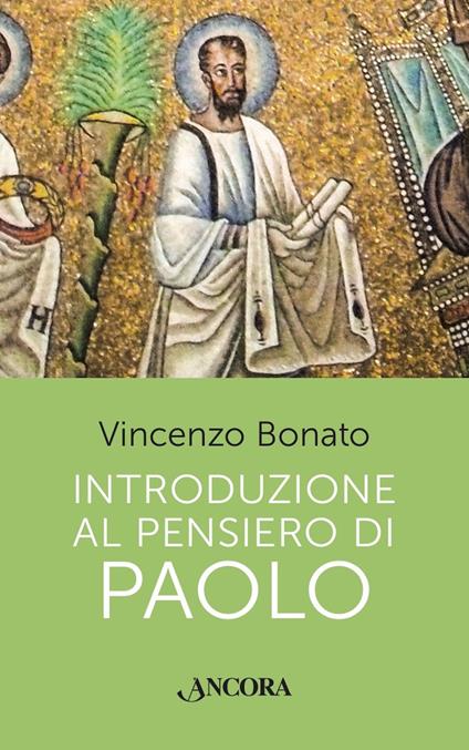 Introduzione al pensiero di Paolo - Vincenzo Bonato - ebook
