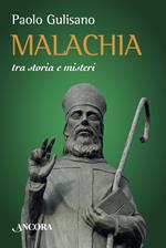 Malachia tra storia e misteri