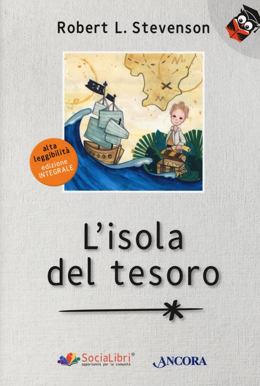 L'isola del tesoro. Ediz. ad alta leggibilità - Robert Louis Stevenson - copertina