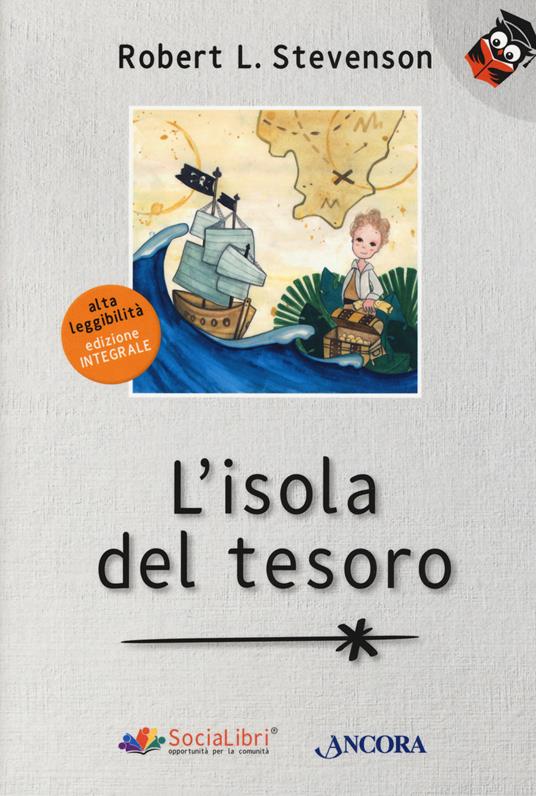 L' isola del tesoro. Ediz. ad alta leggibilità - Robert Louis Stevenson - copertina