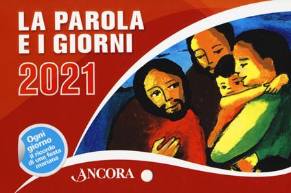 La Parola e i giorni 2021. Rito romano - copertina