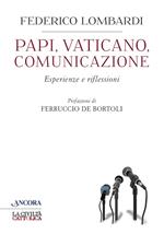 Papi, Vaticano, comunicazione. Esperienze e riflessioni