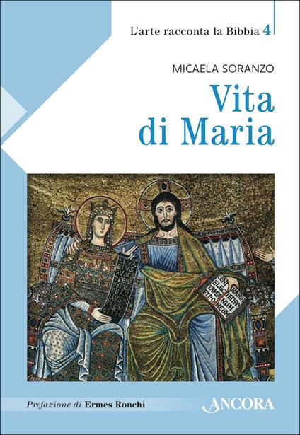 Vita di Maria - Micaela Soranzo - ebook