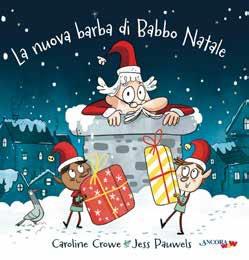 La nuova barba di Babbo Natale. Ediz. a colori - Caroline Crowe - copertina