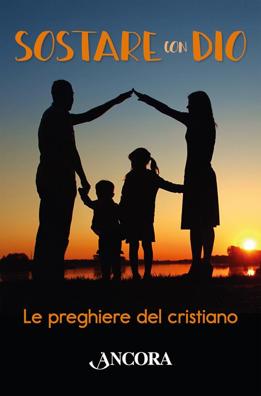 Sostare con Dio. Le preghiere del cristiano - copertina