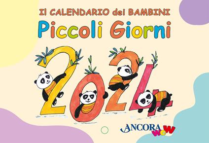 Piccoli giorni 2024. Ediz. a colori - Barbara Corti,Marinella Pessina - copertina