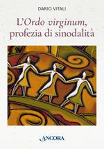 L'«ordo virginum», profezia di sinodalità