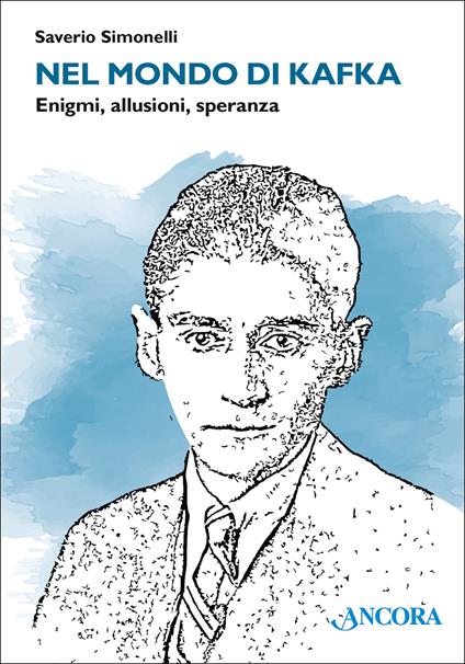 Nel mondo di Franz. Una personale incompletissima guida all'opera di Kafka - Saverio Simonelli - ebook