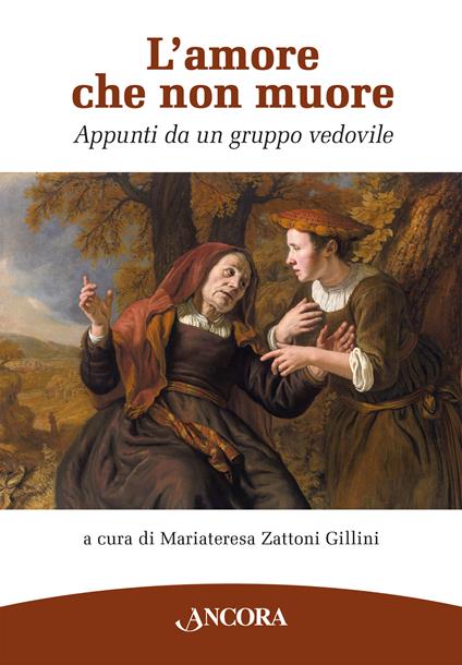 L'amore che non muore. Appunti da un gruppo vedovile - copertina