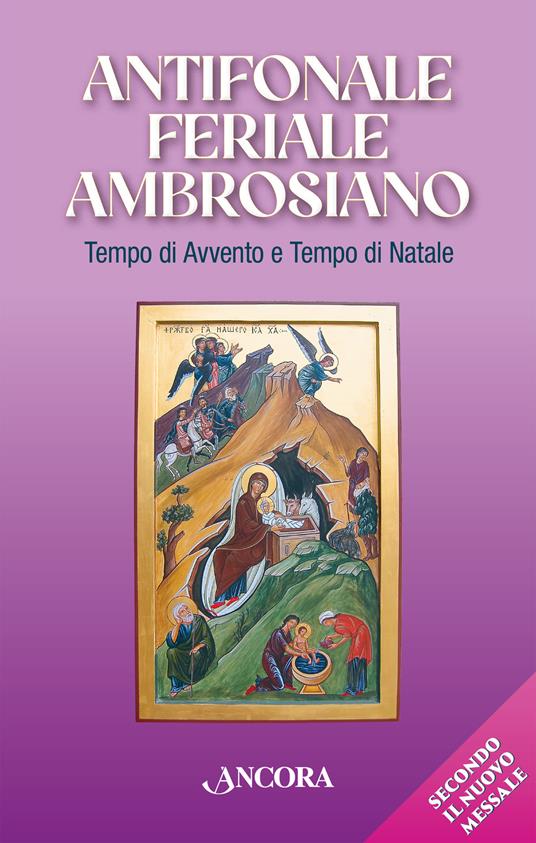 Antifonale feriale ambrosiano. Tempo di Avvento e tempo di Natale - copertina