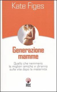 Generazione mamme